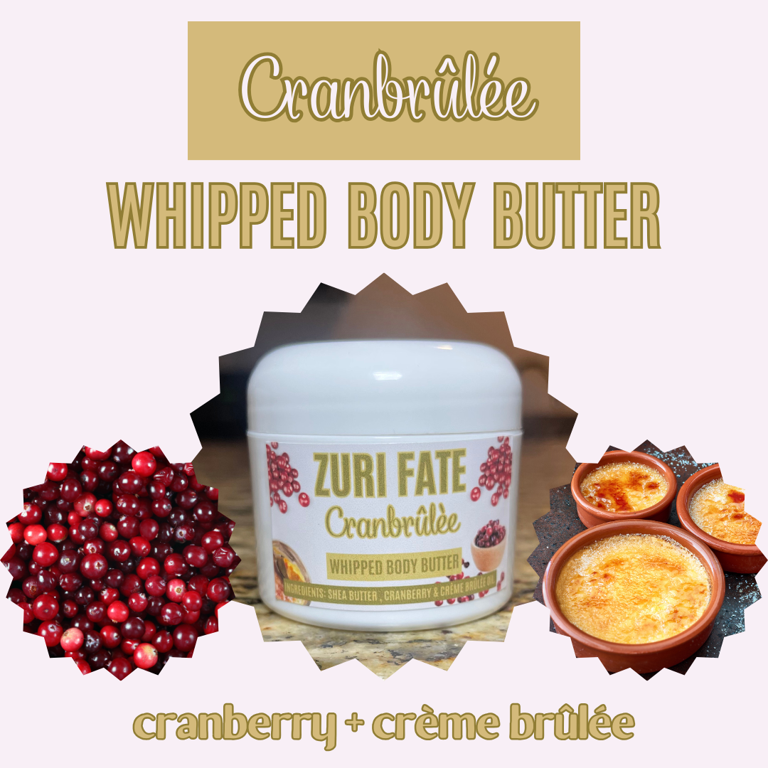 Cranbrûlèe Body Butter